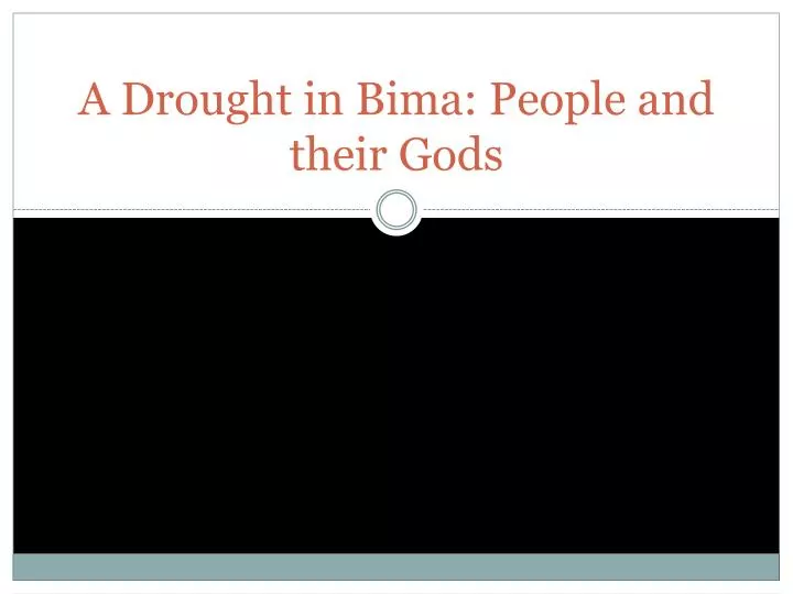 a drought in bima people and their gods