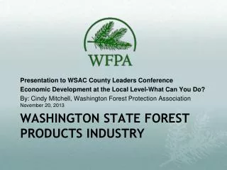 Washington State Forest Products Industry