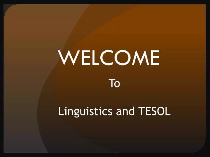 to linguistics and tesol