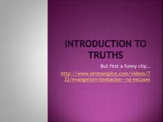 Introduction to Truths