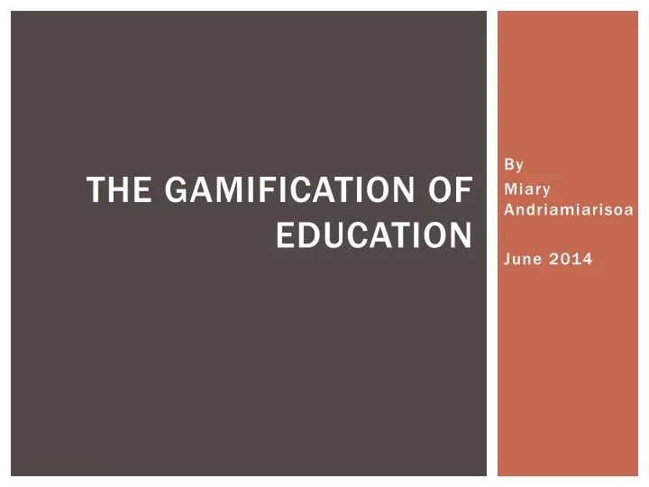 the gamification of education