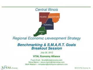 Central Illinois Regional Economic Development Strategy Benchmarking &amp; S.M.A.R.T. Goals