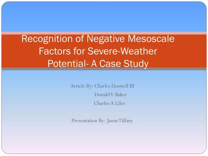 recognition of negative mesoscale factors for severe weather potential a case study
