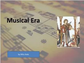 Musical Era