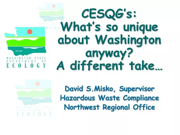 cesqg s what s so unique about washington anyway a different take