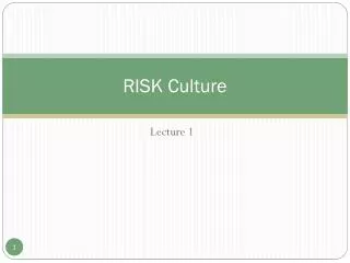 RISK Culture
