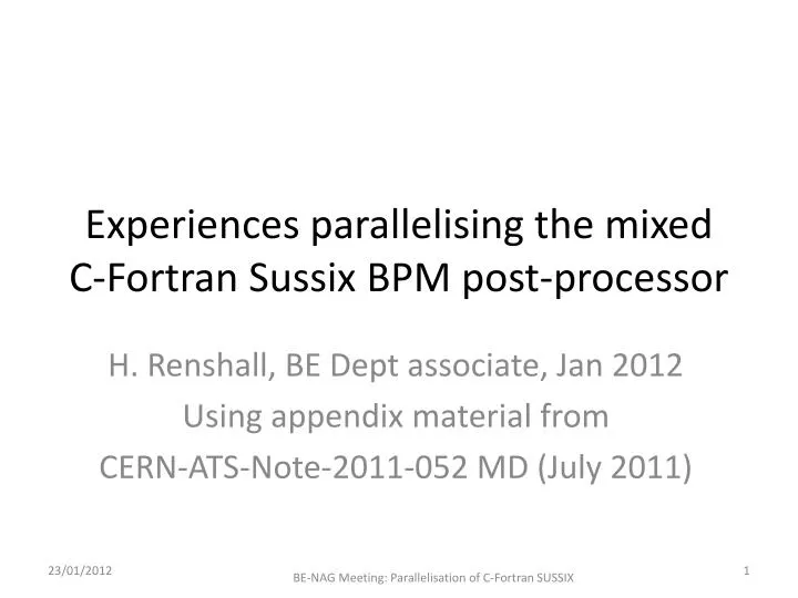 experiences parallelising the mixed c fortran sussix bpm post processor