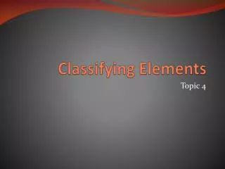 classifying elements