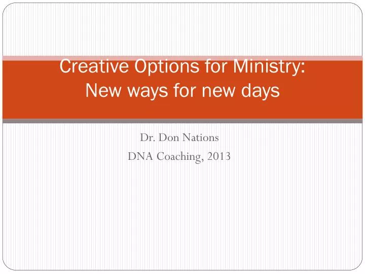 creative options for ministry new ways for new days
