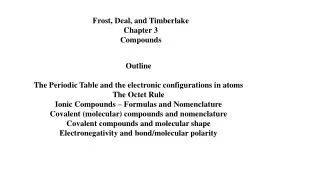 Frost, Deal, and Timberlake Chapter 3 Compounds