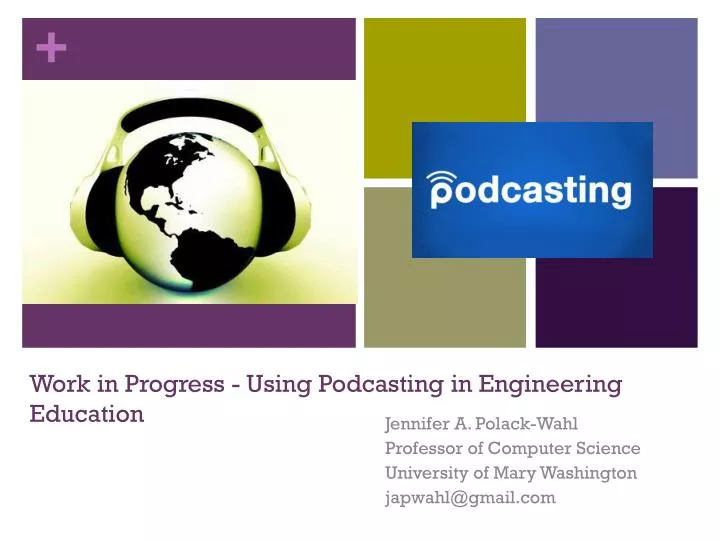 work in progress using podcasting in engineering education