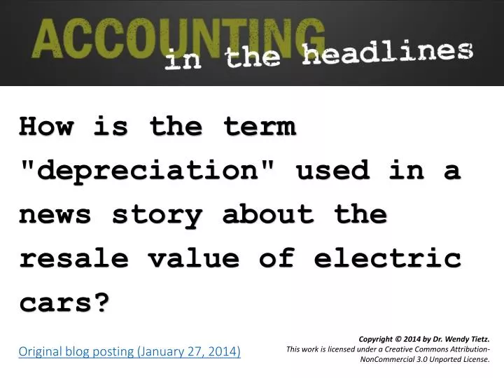 how is the term depreciation used in a news story about the resale value of electric cars