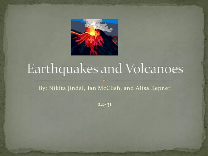 earthquakes and volcanoes
