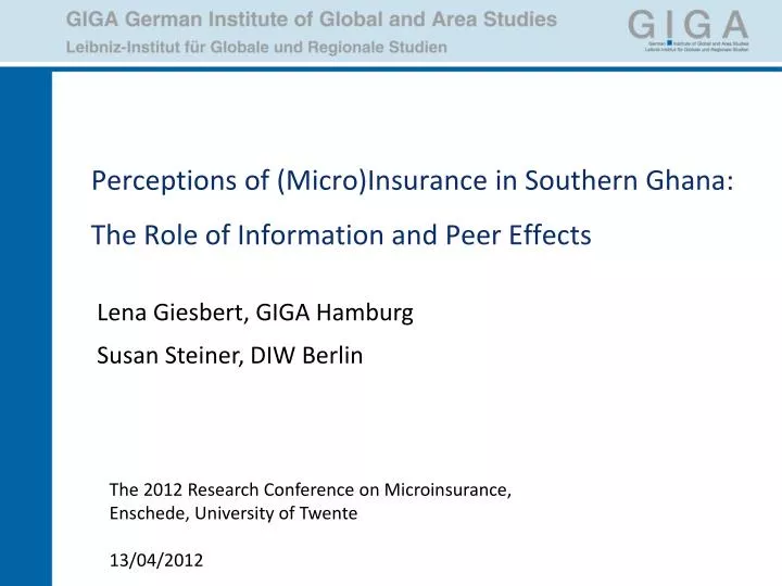perceptions of micro insurance in southern ghana the role of information and peer effects