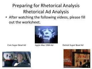 Preparing for Rhetorical Analysis Rhetorical Ad Analysis