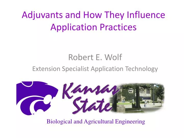 adjuvants and how they influence application practices