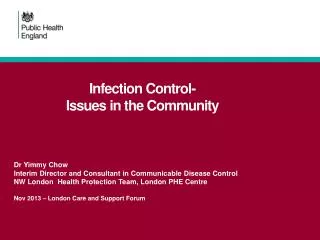 Infection Control- Issues in the Community