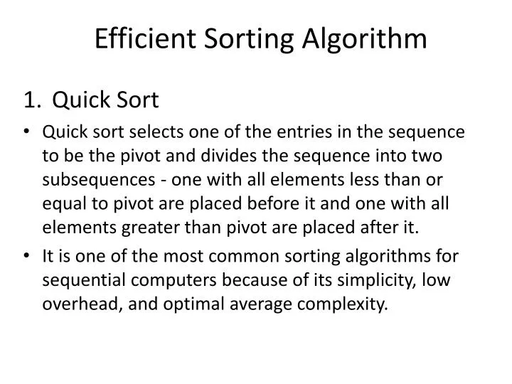 efficient sorting algorithm