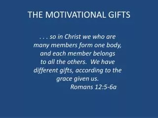 THE MOTIVATIONAL GIFTS