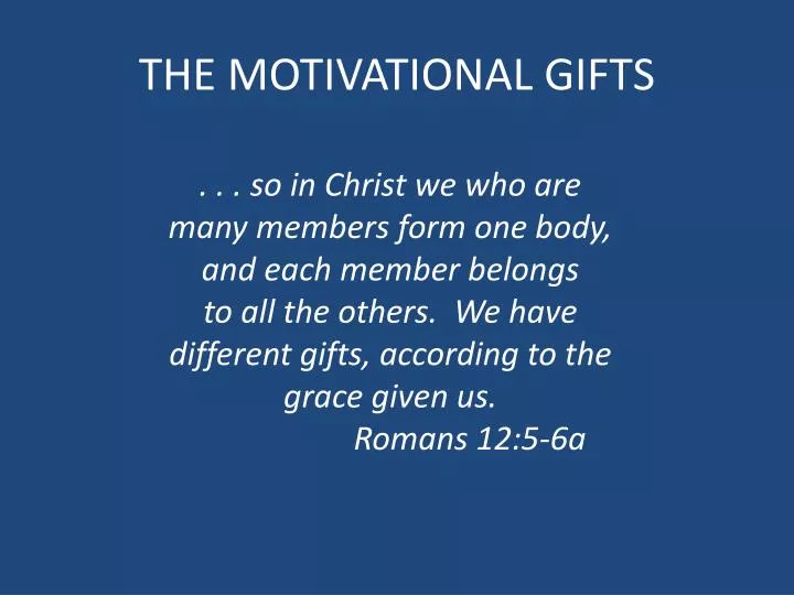 the motivational gifts