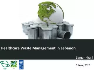 Healthcare Waste Management in Lebanon