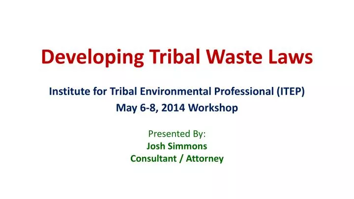 developing tribal waste laws