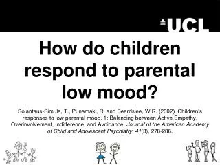 How do children respond to parental low mood?