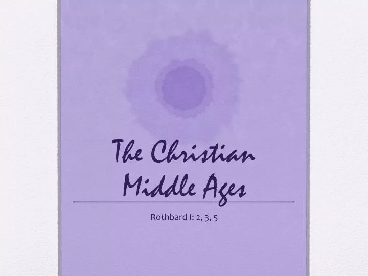 the christian middle ages
