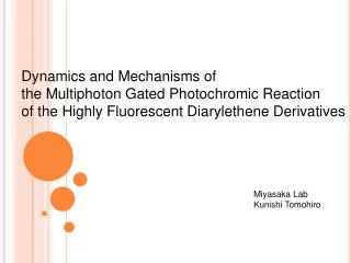 Dynamics and Mechanisms of the Multiphoton Gated Photochromic Reaction