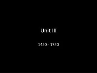Unit III