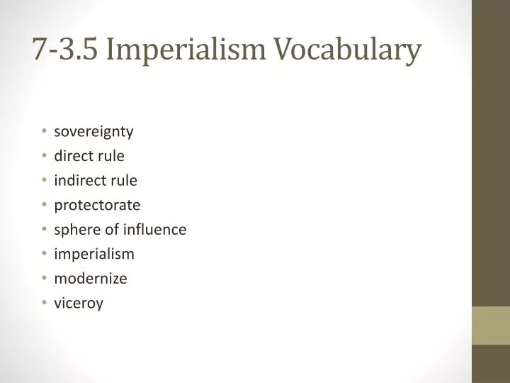 7 3 5 imperialism vocabulary