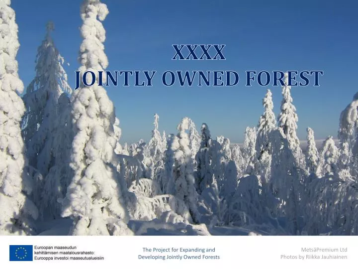 xxxx jointly owned forest