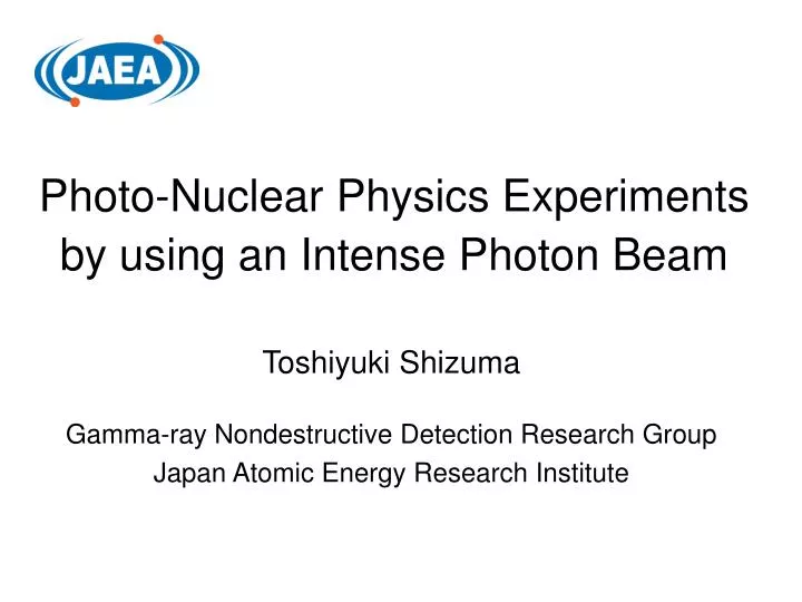 photo nuclear physics experiments by using an intense photon beam