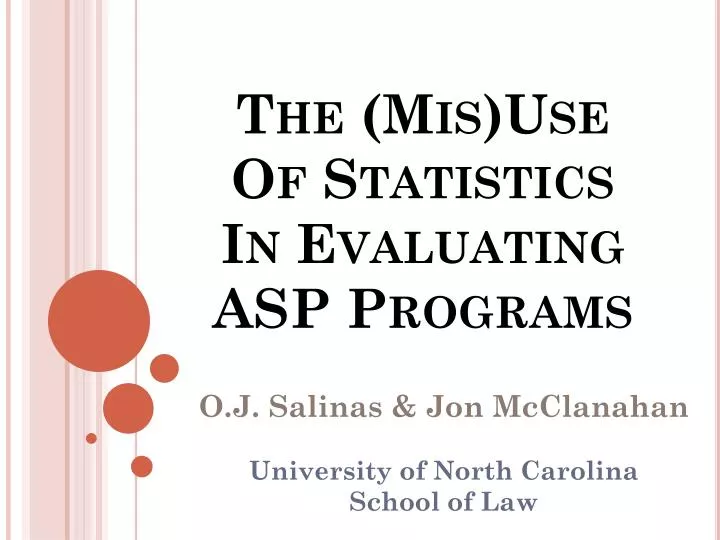 the mis use of statistics in evaluating asp programs