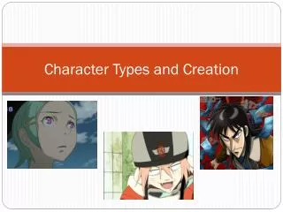 Character Types and Creation