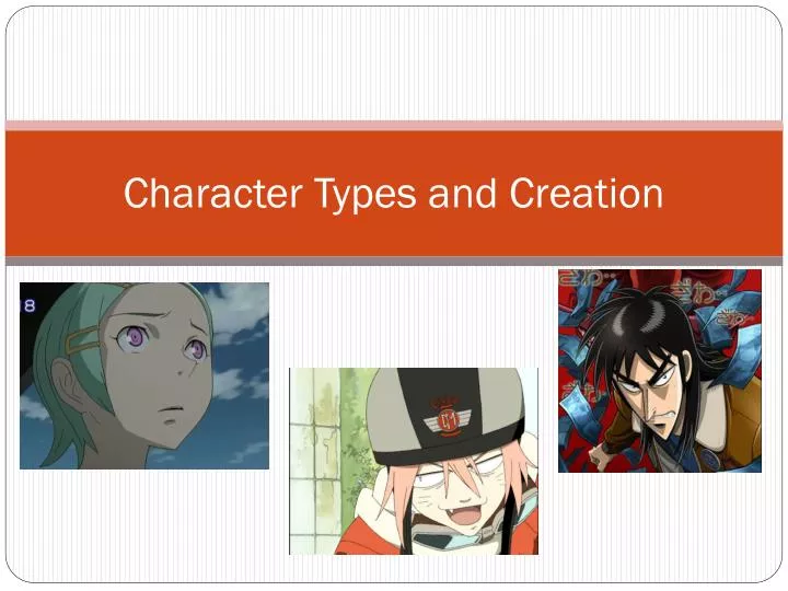 character types and creation