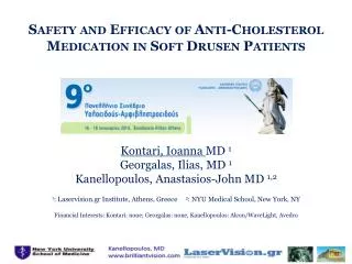 Safety and Efficacy of Anti-Cholesterol Medication in Soft Drusen Patients