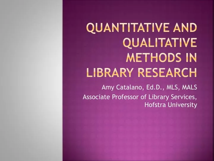 quantitative and qualitative methods in library research