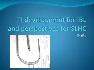 TI development for IBL and perspectives for SLHC