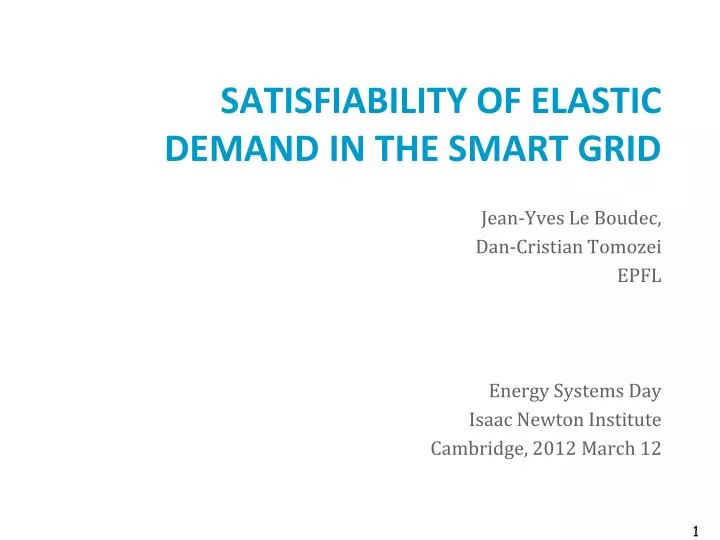 satisfiability of elastic demand in the smart grid