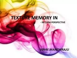 Texture Memory