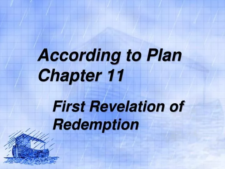 according to plan chapter 11