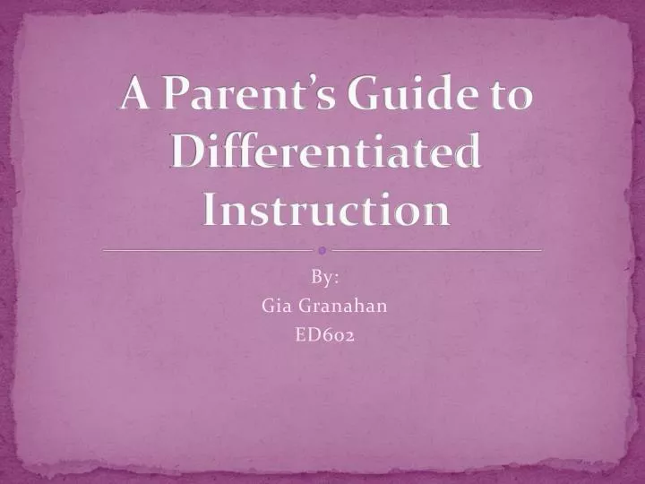 a parent s guide to differentiated instruction