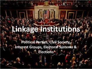 Linkage Institutions