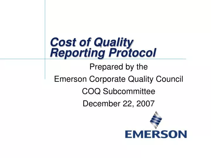 cost of quality reporting protocol