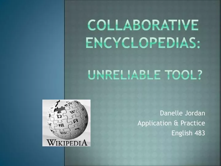 collaborative encyclopedias unreliable tool