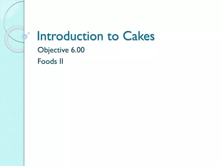 introduction to cakes