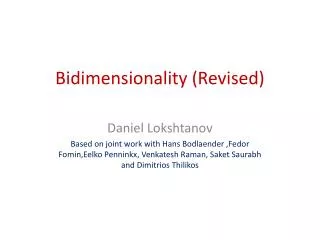 Bidimensionality (Revised)
