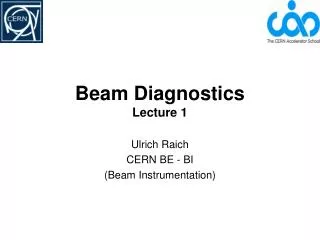 Beam Diagnostics Lecture 1