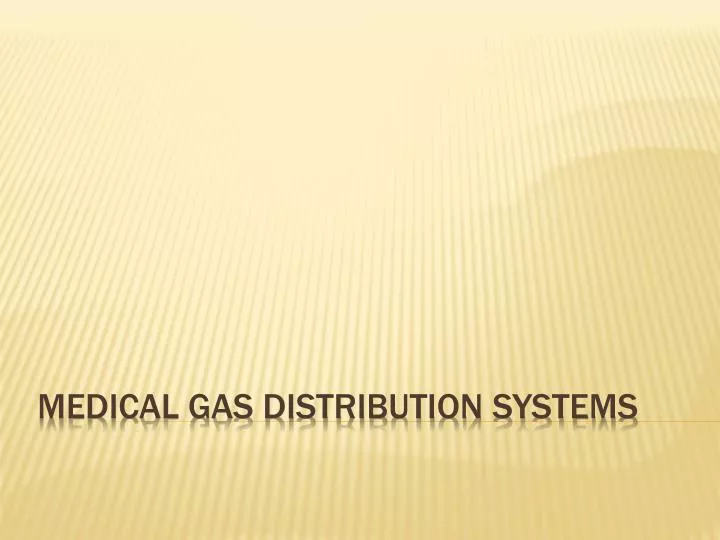 medical gas distribution systems